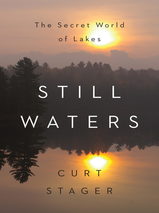 Title details for Still Waters by Curt Stager - Wait list